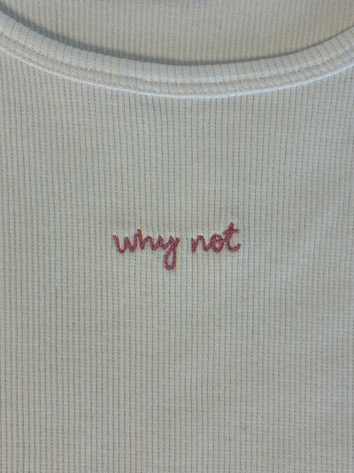 Tank Top - Why Not